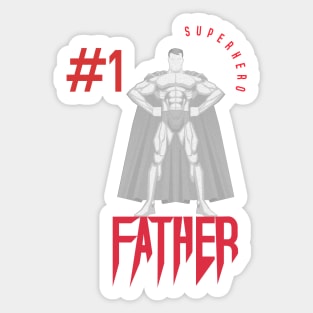 super father #1 superhero Sticker